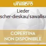Lieder Fischer-dieskau/sawallisch cd