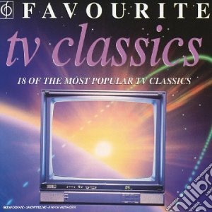 Favourite Tv Classics / Various cd musicale di Favourite Tv Classics