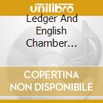Ledger And English Chamber Orchestra - Requiems cd musicale di Ledger And English Chamber Orchestra