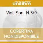 Viol. Son. N.5/9 cd musicale di BEETHOVEN L.(EMI)