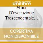 Studi D'esecuzione Trascendentale Cz cd