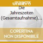 Die Jahreszeiten (Gesamtaufnahme) (2 Cd) / Various cd