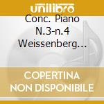 Conc. Piano N.3-n.4 Weissenberg Kara cd