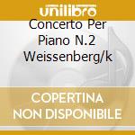 Concerto Per Piano N.2 Weissenberg/k cd