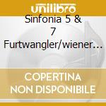 Sinfonia 5 & 7 Furtwangler/wiener Ph cd