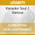 Karaoke Soul / Various cd
