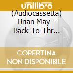(Audiocassetta) Brian May - Back To Thr Light cd
