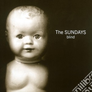 Sundays (The) - Blind cd musicale di THE SUNDAYS