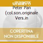 Peter Pan (col.son.originale Vers.in cd