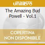 The Amazing Bud Powell - Vol.1 cd musicale di POWELL BUD