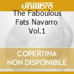 The Faboulous Fats Navarro Vol.1 cd