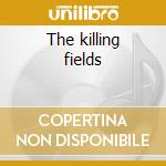 The killing fields cd musicale di Mike Oldfield