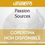Passion Sources cd