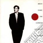 Bryan Ferry - The Ultimate Collection