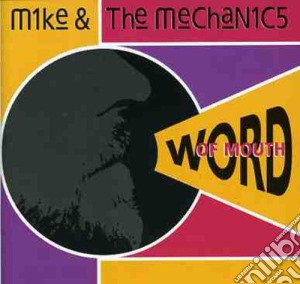 Mike & The Mechanics - Word Of Mouth cd musicale