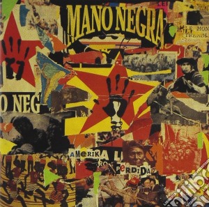 Mano Negra - America Perdida cd musicale di MANO NEGRA