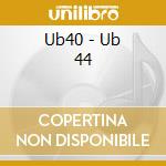 Ub40 - Ub 44 cd
