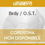 Birdy / O.S.T. cd