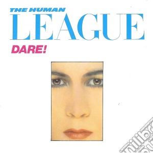 Human League (The) - Dare! cd musicale di Human League