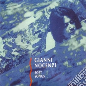 Giovanni Nocenzi - Soft Songs cd musicale di NOCENZI GIOVANNI