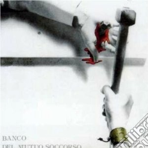 Banco Del Mutuo Soccorso - Come In Un'Ultima Cena cd musicale di BANCO DEL MUTUO SOCCORSO