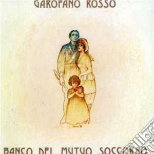 Banco Del Mutuo Soccorso - Garofano Rosso cd musicale di BANCO DEL MUTUO SOCCORSO