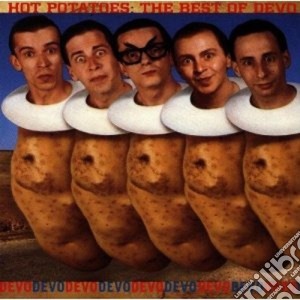 Devo - Hot Potatoes: The Best Of Devo cd musicale di DEVO