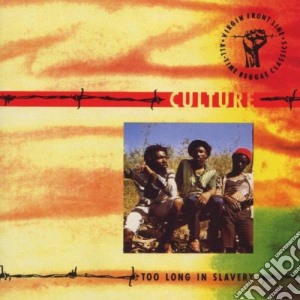 Culture - Too Long In Slavery cd musicale di Culture
