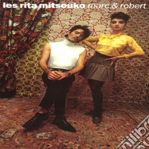 Rita Mitsouko (Les) - Marc Et Robert cd musicale di Les rita mitsouko