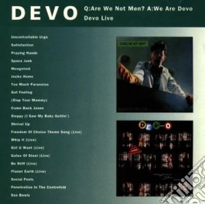 Devo - Q: Are We Not Men? A: We Are Devo / Devo Live cd musicale di DEVO