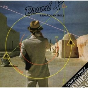 Brand X - Morocan Roll cd musicale di X Brand
