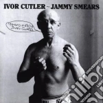 Ivor Cutler - Jammy Smears cd