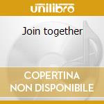 Join together cd
