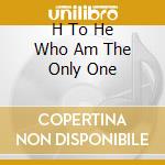 H To He Who Am The Only One cd musicale di VAN DER GRAAF GENERATOR