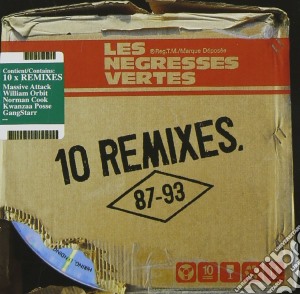 Negresses Vertes (Les) - 10 Remixes 87-9 cd musicale di LES NEGRESSES VERTES