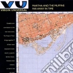 Martha And The Muffins - Faraway In Time cd