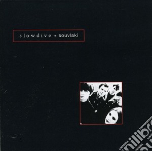 Slowdive - Souvlaki cd musicale di Slowdive