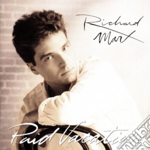 Richard Marx - Paid Vacation cd musicale di MARX RICHARD