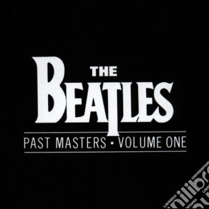 Beatles (The) - Past Masters . Volume One cd musicale di BEATLES