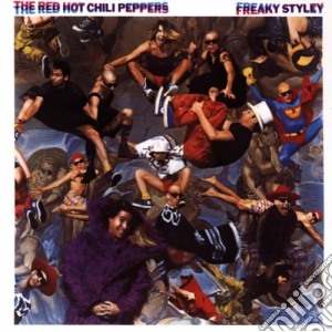 Red Hot Chili Peppers - Freaky Styley cd musicale di RED HOT CHILI PEPPERS