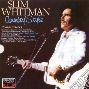 Slim Whitman - Country Style cd musicale di Slim Whitman