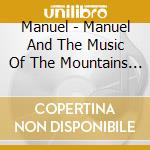 Manuel - Manuel And The Music Of The Mountains - Latin Hits cd