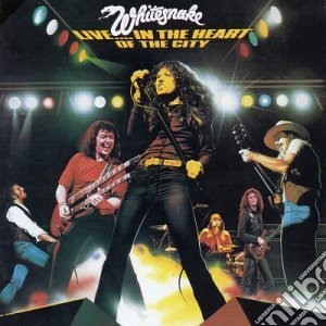 Whitesnake - Live... In The Heart Of The City cd musicale di WHITESNAKE