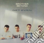 Brother Beyond - Get Even cd
