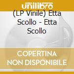 (LP Vinile) Etta Scollo - Etta Scollo lp vinile di Etta Scollo