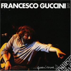 Francesco Guccini - .. quasi Come Dumas.. cd musicale di GUCCINI FRANCESCO
