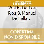 Waldo De Los Rios & Manuel De Falla Orchestra - Upbeat Classics cd musicale di Waldo De Los Rios & Manuel De Falla Orchestra