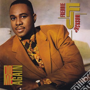 Freddie Jackson - Do Me Again cd musicale di Freddie Jackson