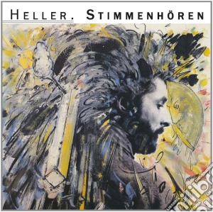 Andre Heller - Stimmenhoeren cd musicale di Andre Heller