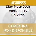 Blue Note 50th Anniversary Collectio cd